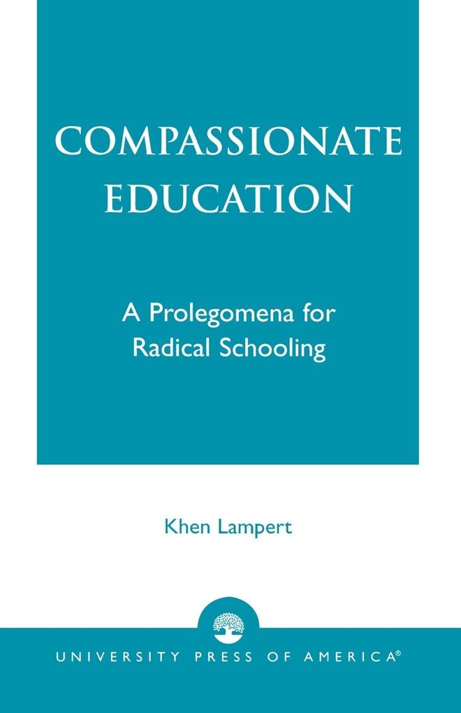Compassionate Education - Khen Lampert