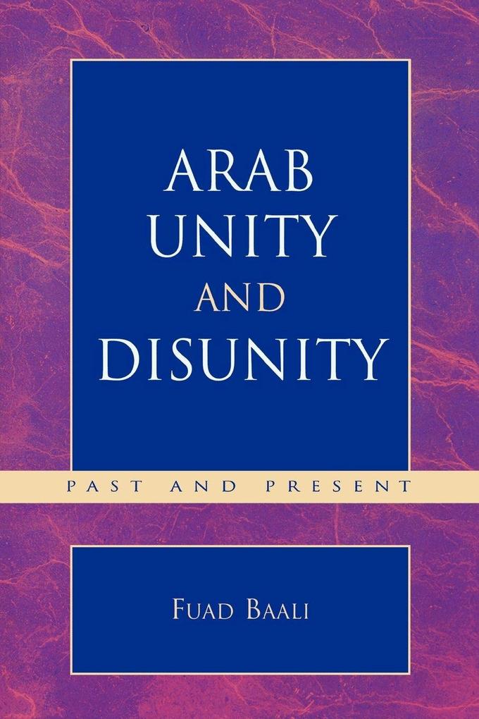 Arab Unity and Disunity