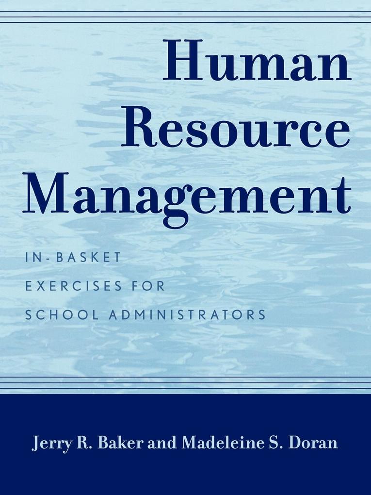 Human Resource Management - Jerry R. Baker/ Madeleine S. Doran