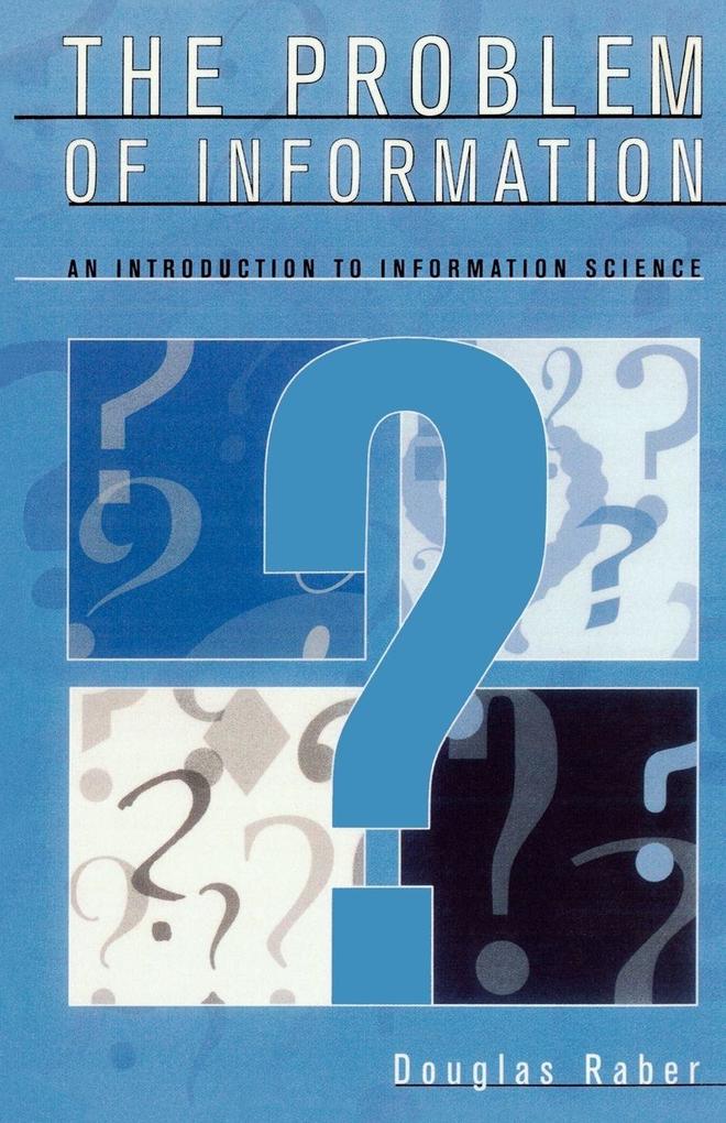 Problem of Information