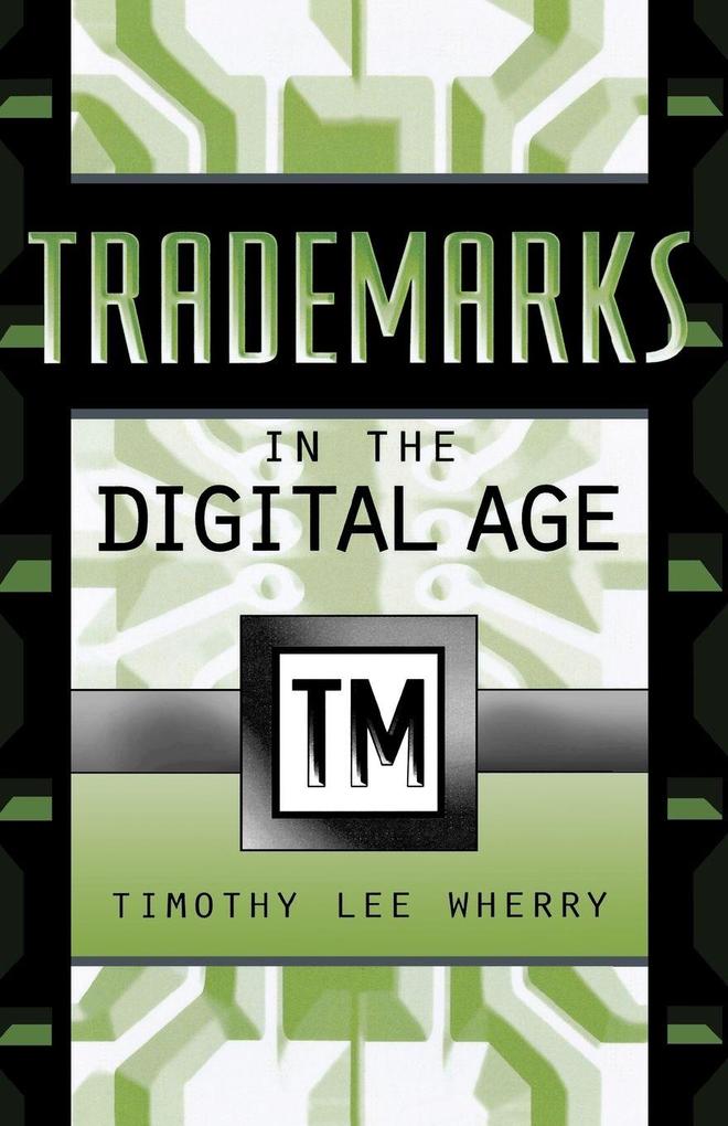 Trademarks in the Digital Age