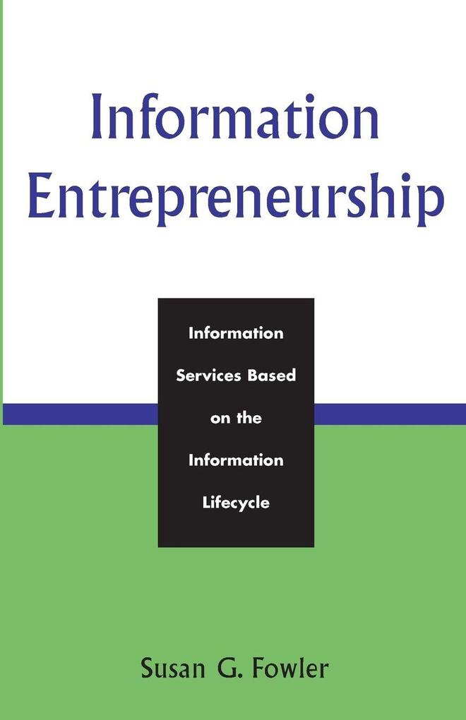 Information Entrepreneurship