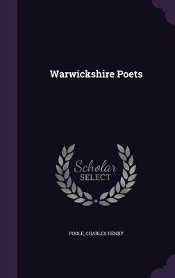 Warwickshire Poets