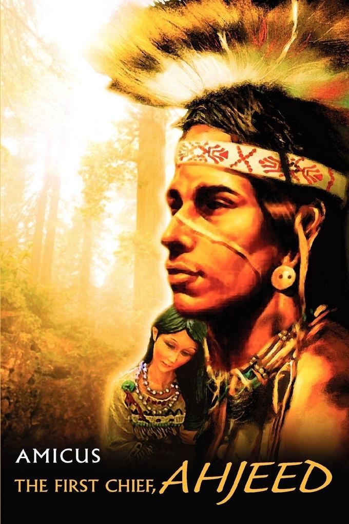 The First Chief Ahjeed