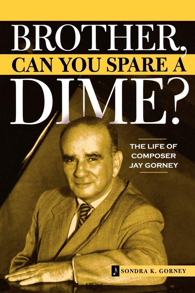 Brother Can You Spare a Dime?