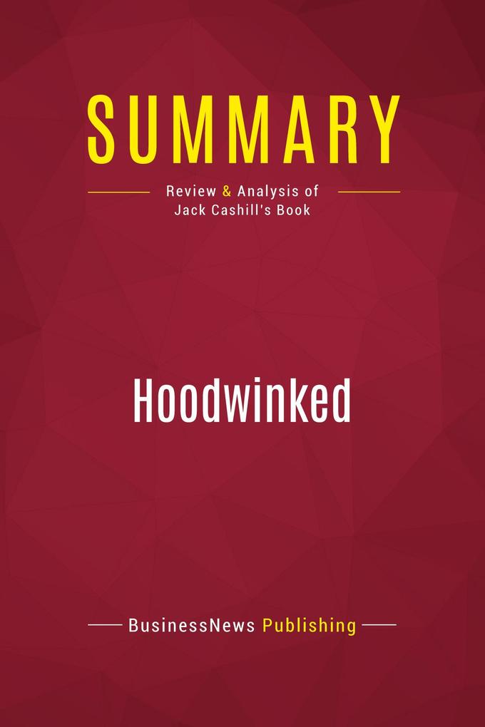 Summary: Hoodwinked