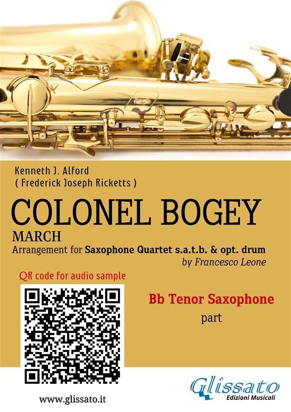 Bb Tenor Sax part of Colonel Bogey for Saxophone Quartet
