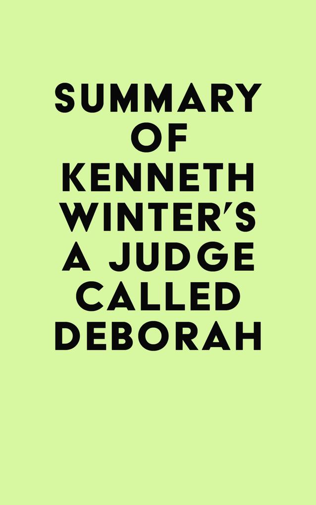 Summary of Kenneth Winter‘s A Judge Called Deborah