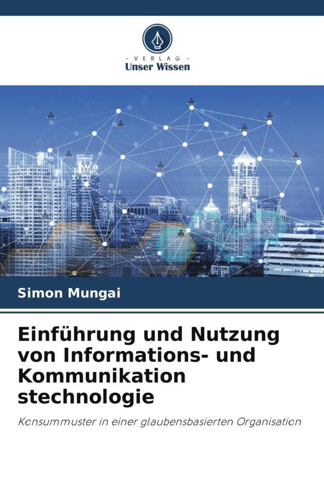 Einführung und Nutzung von Informations- und Kommunikation stechnologie