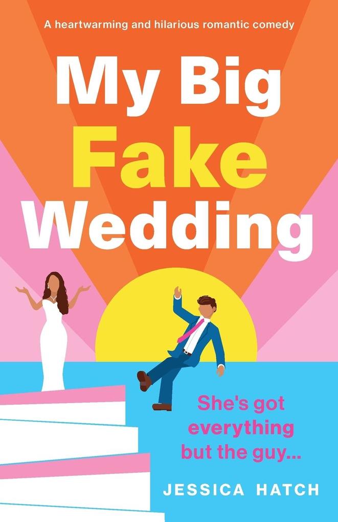 Image of My Big Fake Wedding