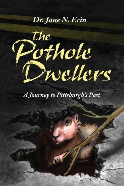 The Pothole Dwellers