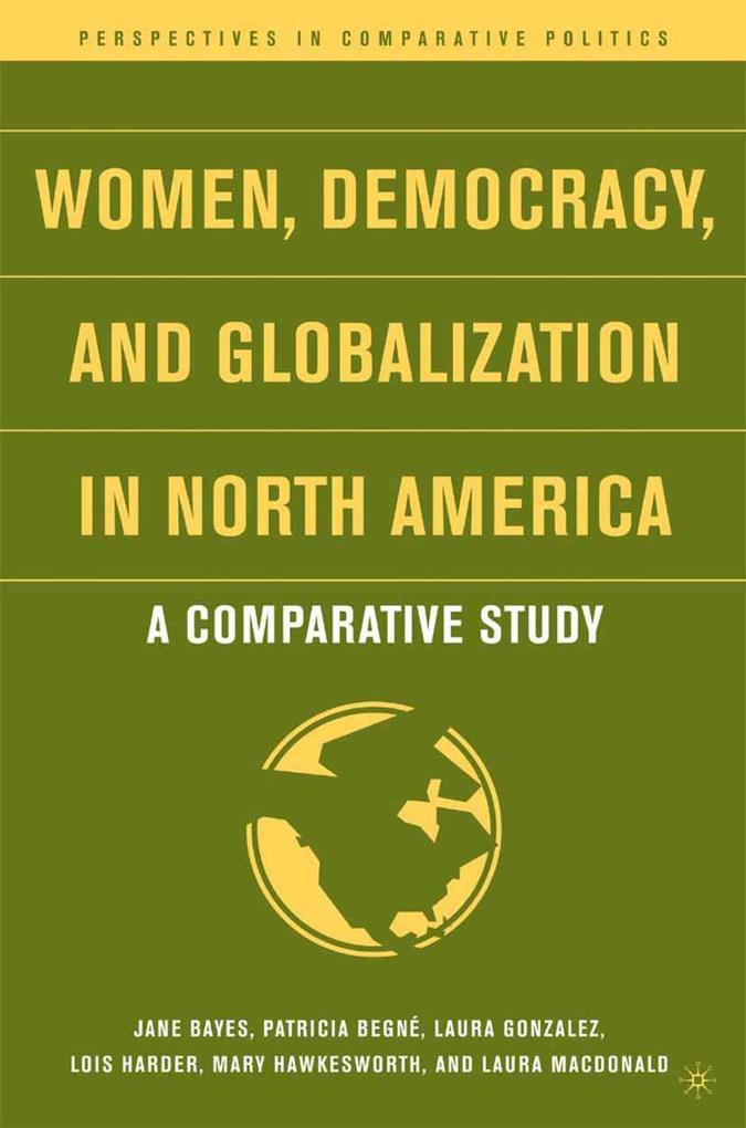 Women Democracy and Globalization in North America