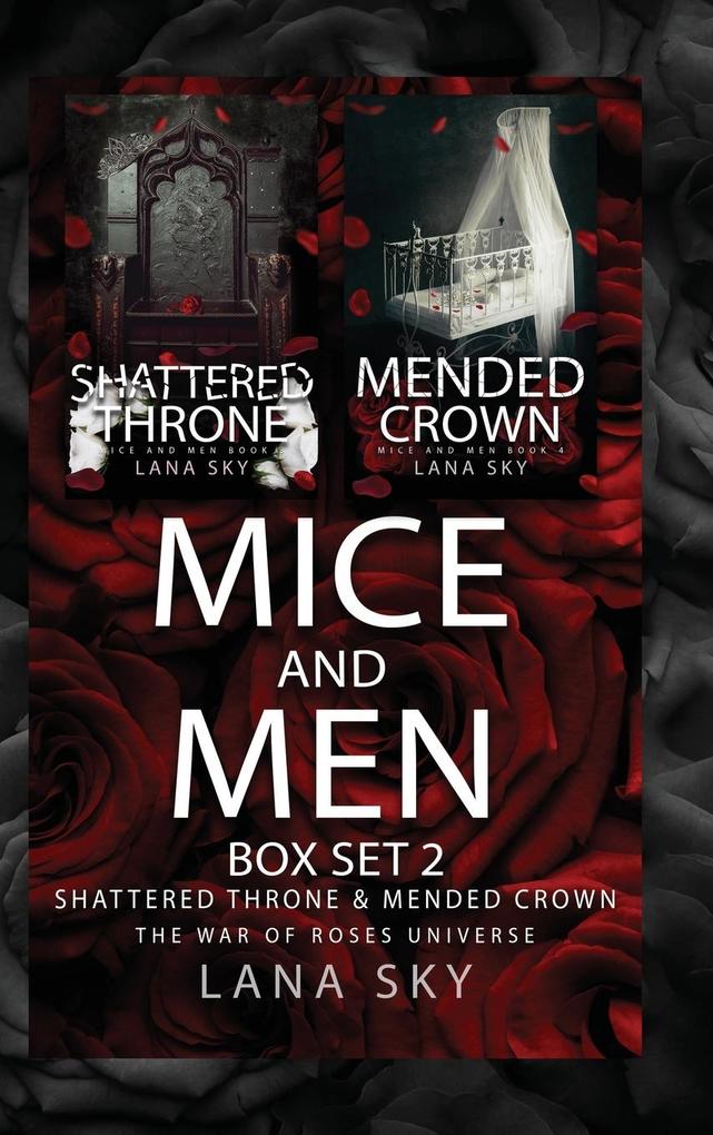 Mice and Men Box Set 2 (Shattered Throne & Mended Crown)