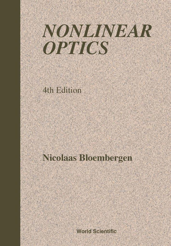 NONLINEAR OPTICS (4TH ED)