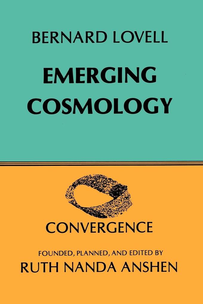 Emerging Cosmology - Bernard Lovell