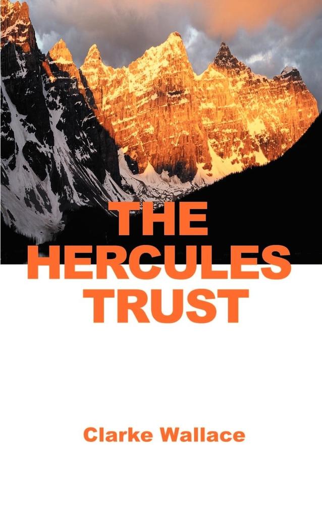 The Hercules Trust - Clarke Wallace
