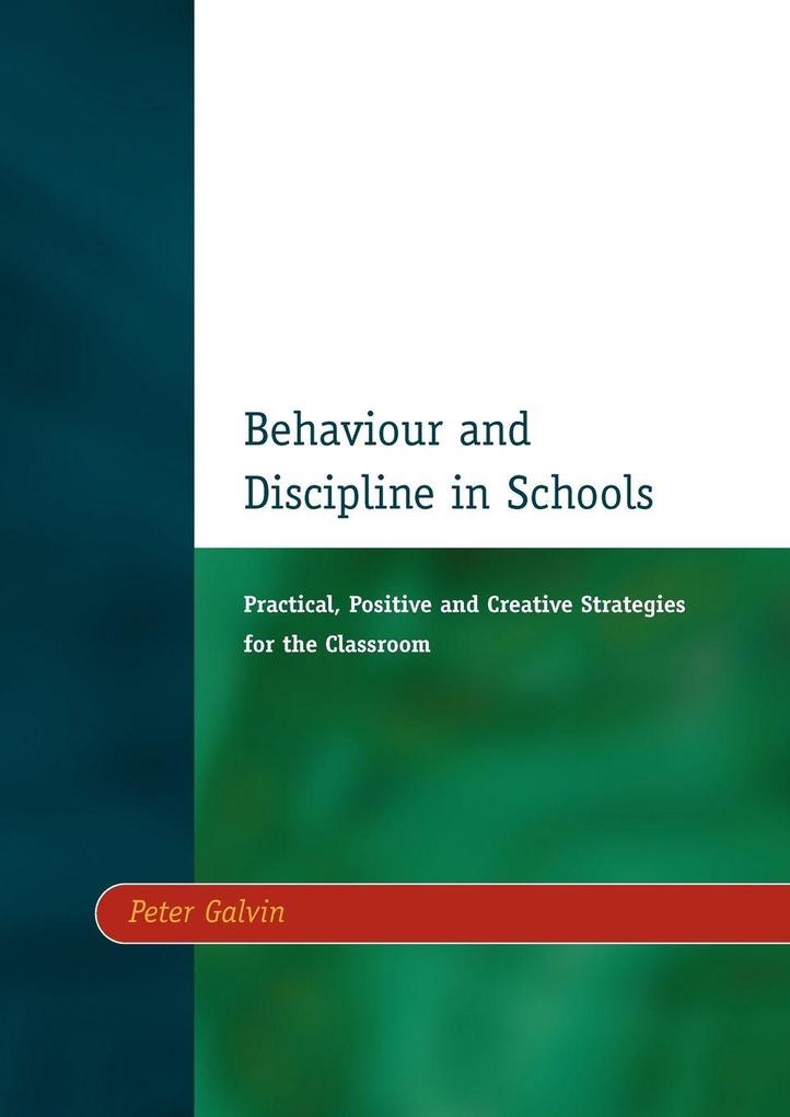 Behaviour & Discipline in Schools Two