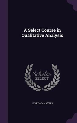 A Select Course in Qualitative Analysis