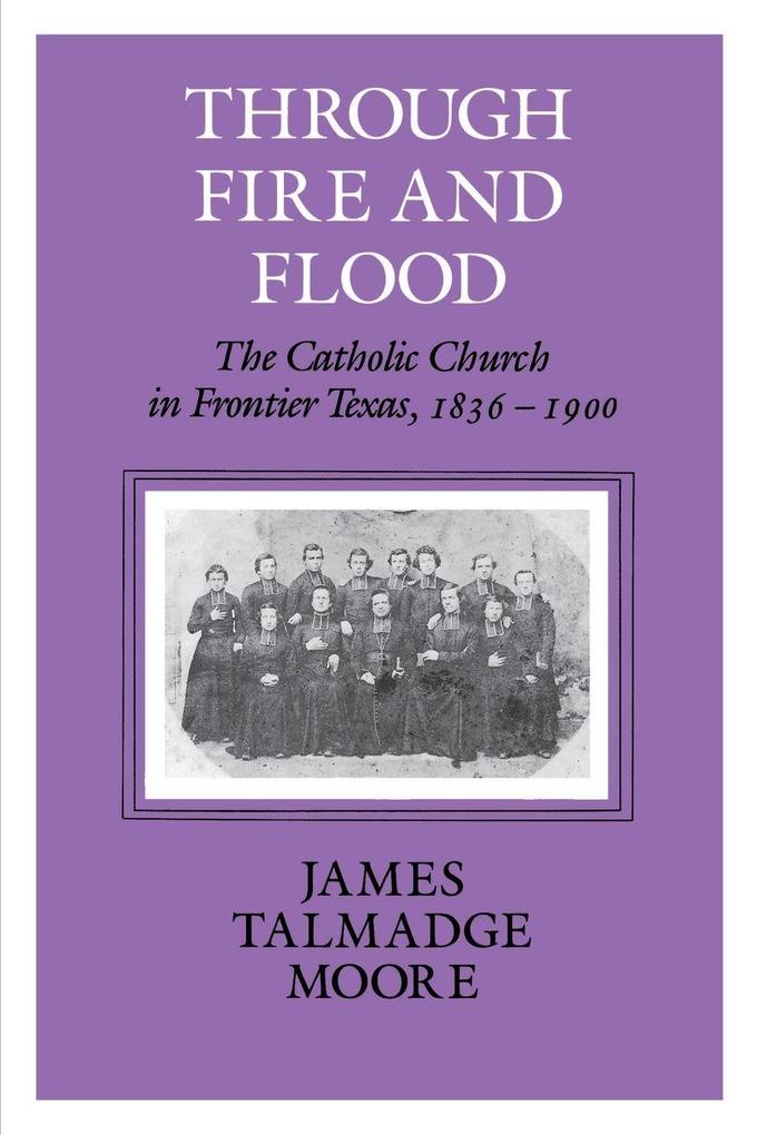 Through Fire and Flood