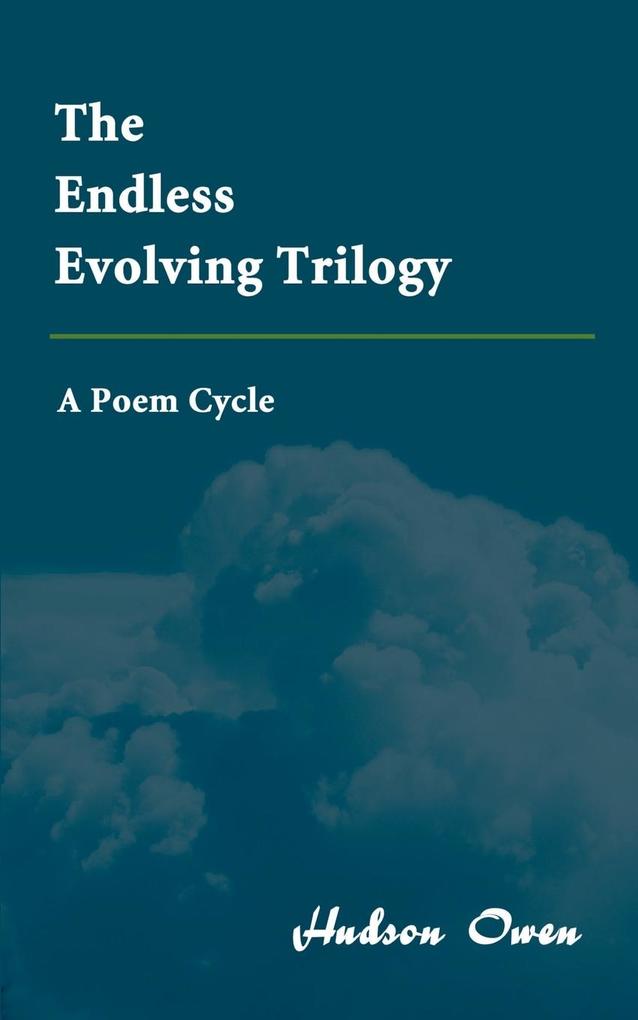 The Endless Evolving Trilogy