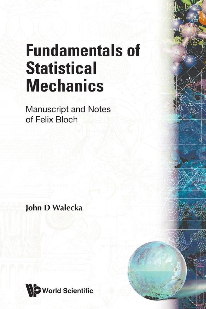 FUNDAMENTALS OF STATISTICAL MECHANICS