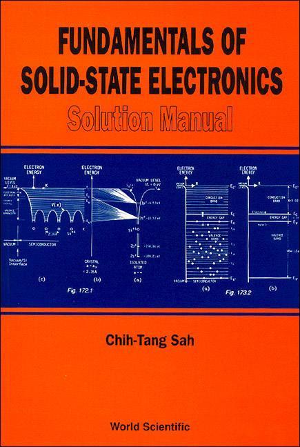 Fundamentals of Solid-State Electronics: Solution Manual - Chih Tang Sah