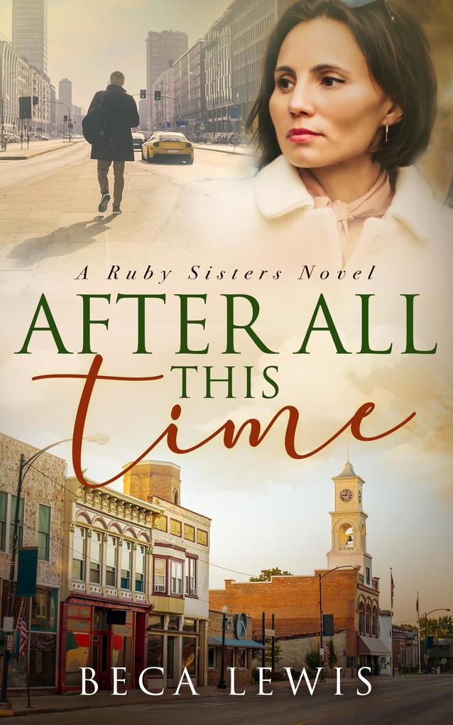 After All This Time (The Ruby Sisters #2)