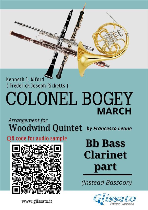 Bb Bass Clarinet (instead Bassoon) part of Colonel Bogey for Woodwind Quintet
