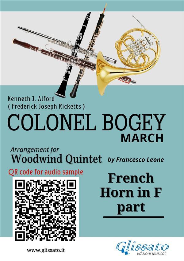French Horn in F part of Colonel Bogey for Woodwind Quintet