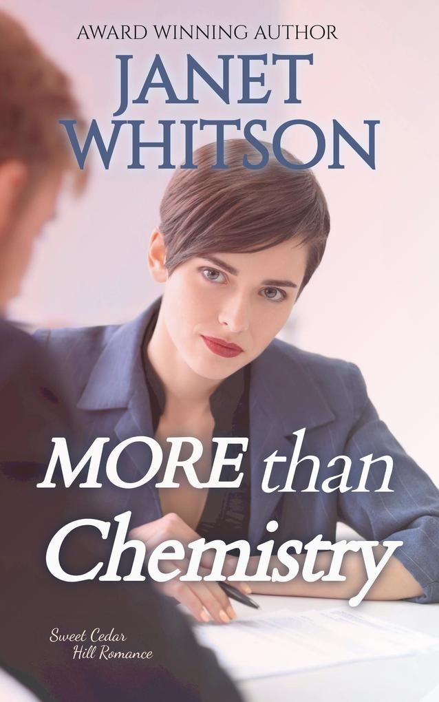 More than Chemistry (Sweet Cedar Hill Romance #1)