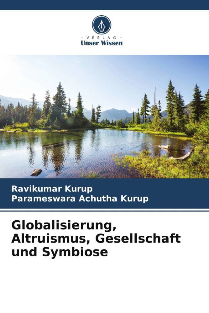 Globalisierung Altruismus Gesellschaft und Symbiose