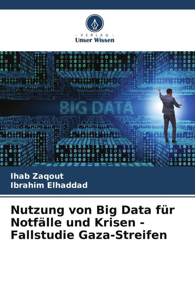Nutzung von Big Data für Notfälle und Krisen - Fallstudie Gaza-Streifen