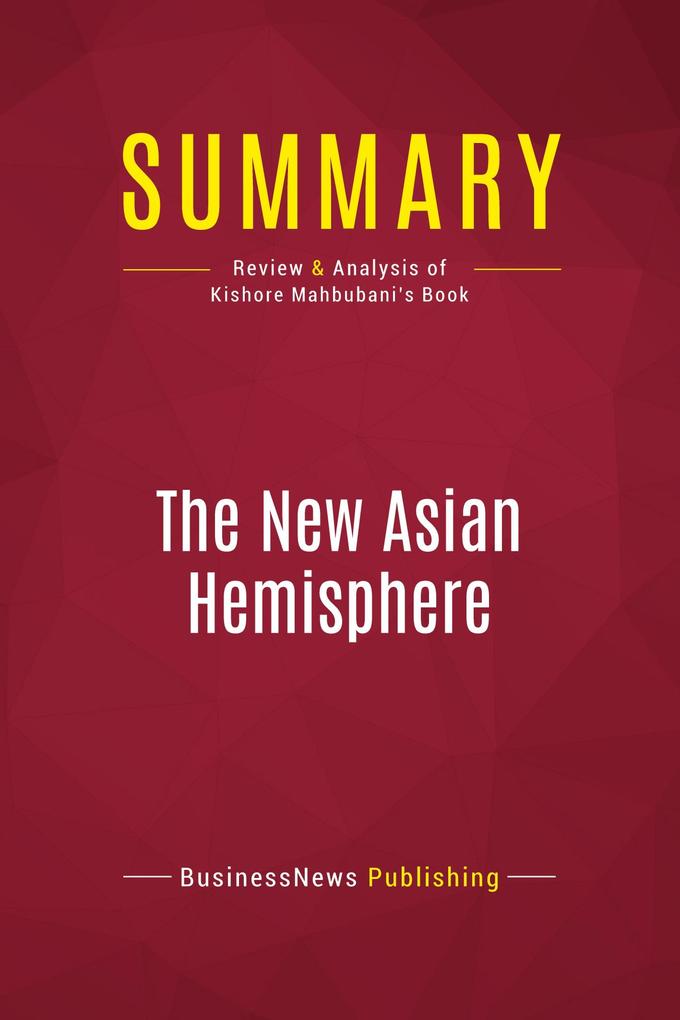 Summary: The New Asian Hemisphere