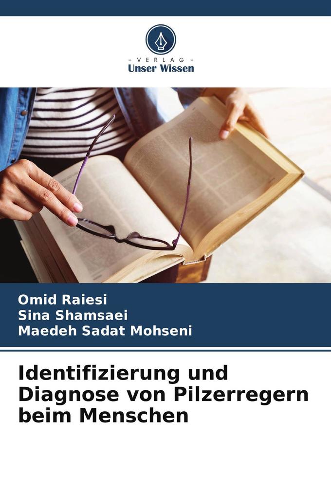 Identifizierung und Diagnose von Pilzerregern beim Menschen