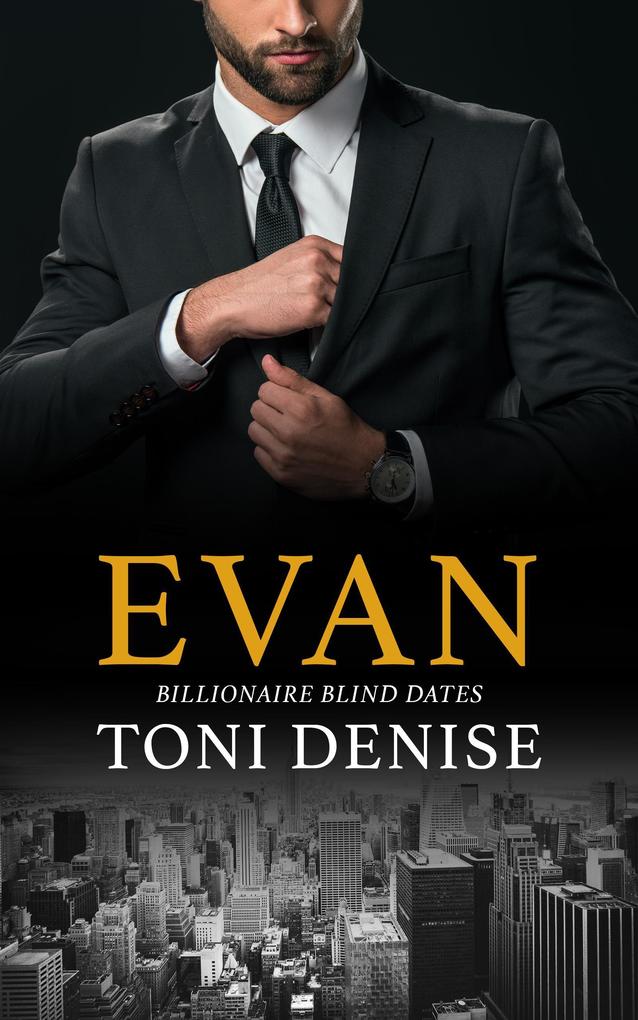 Evan (Billionaire Blind Dates #2)