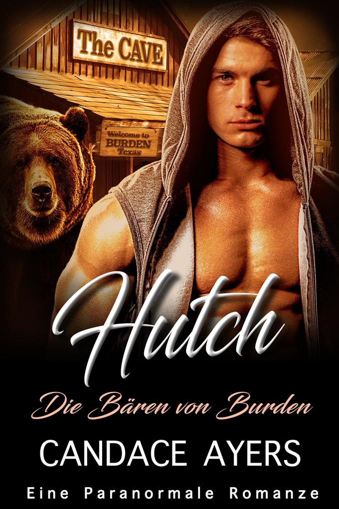 Hutch (Die Bären von Burden #3)