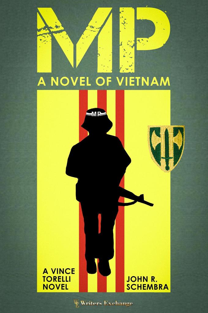 MP - A Novel of Vietnam (A Vince Torelli Novel)