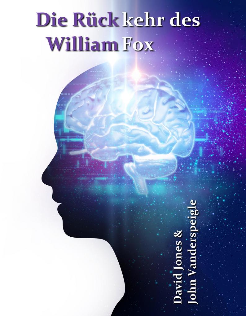 Die Rückkehr des William Fox