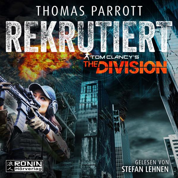 Tom Clancy‘s The Division: Rekrutiert Audio-CD MP3