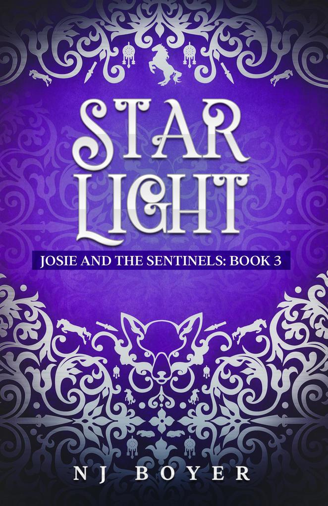 Star Light (Josie and the Sentinels #3)