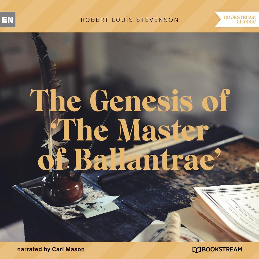 The Genesis of ‘The Master of Ballantrae‘