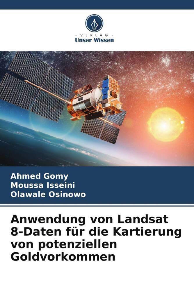 Anwendung von Landsat 8-Daten für die Kartierung von potenziellen Goldvorkommen