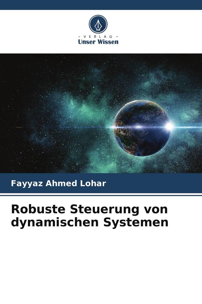 Robuste Steuerung von dynamischen Systemen