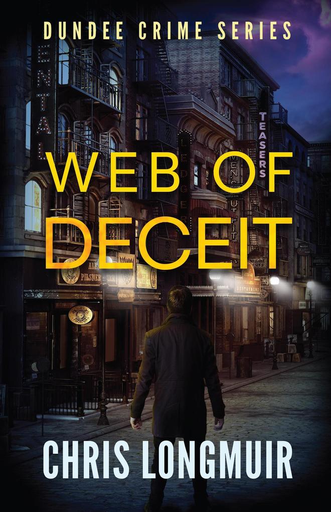 Web of Deceit (Dundee Crime Series #4)