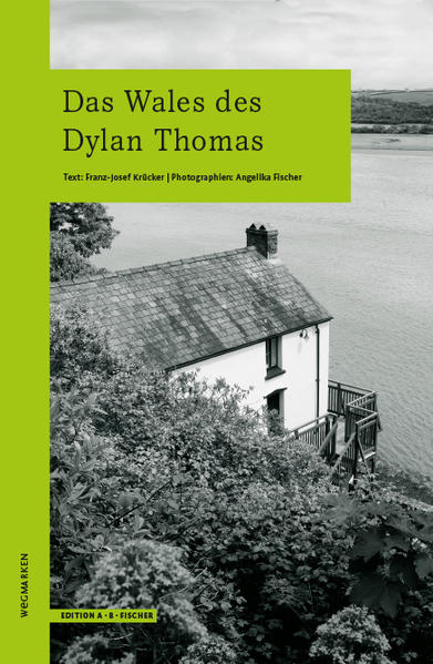 Image of Das Wales des Dylan Thomas