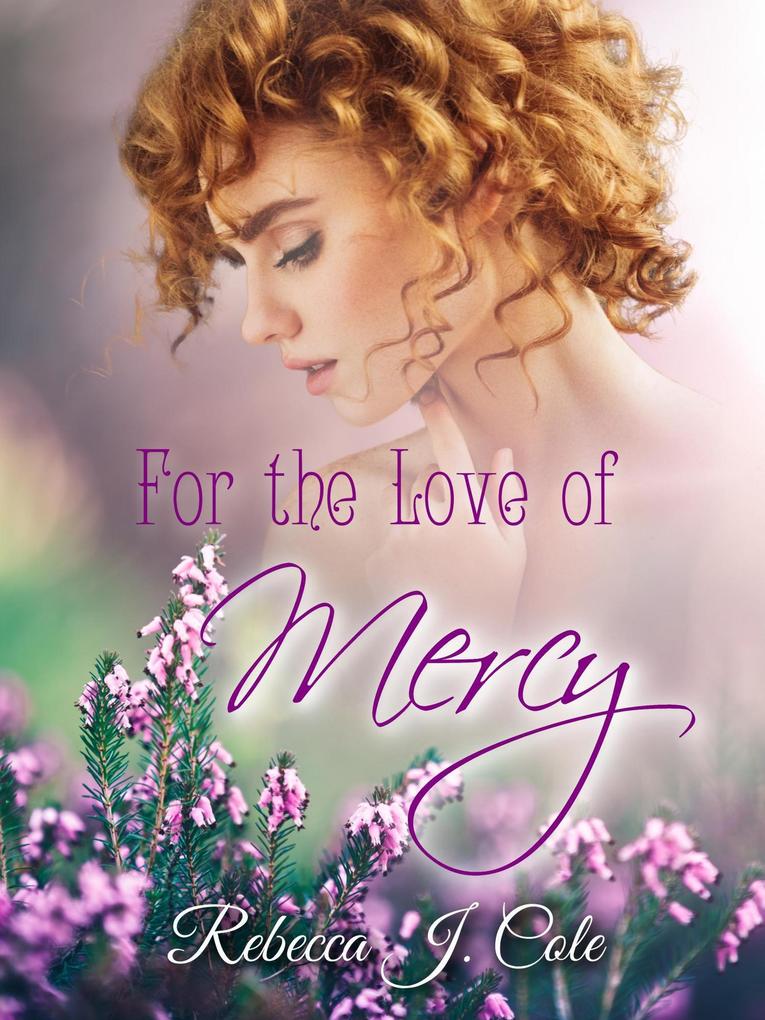 For the Love of Mercy