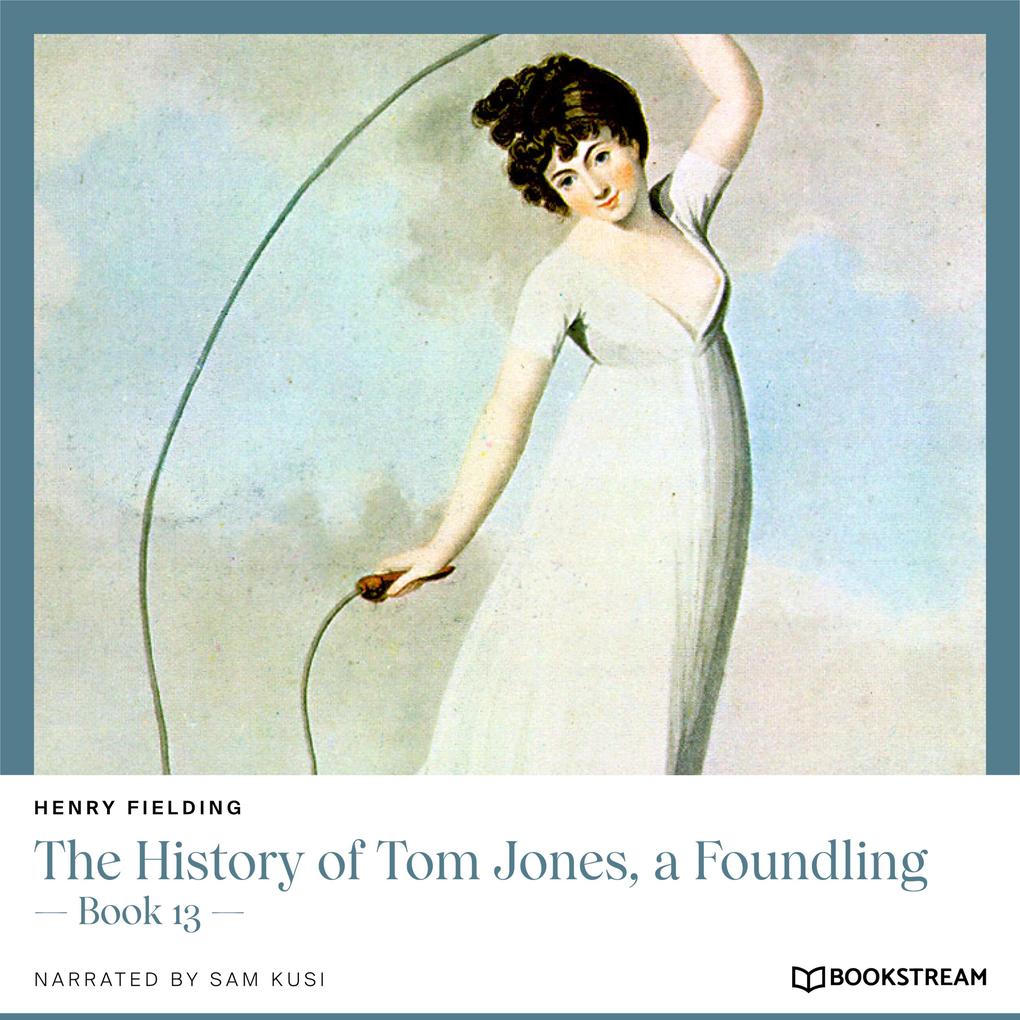 The History of Tom Jones a Foundling