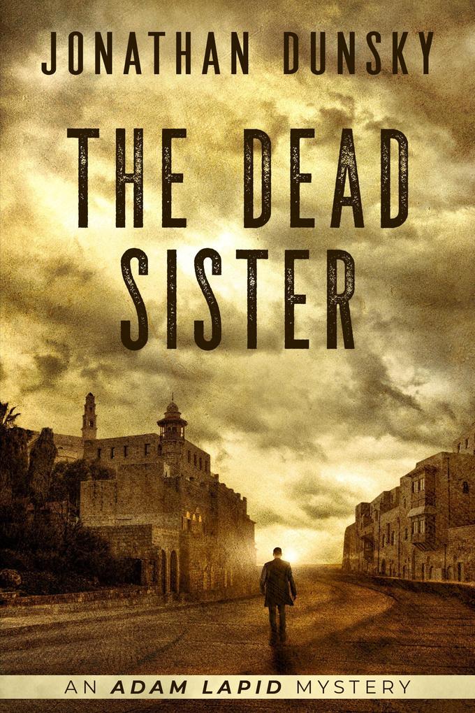 The Dead Sister (Adam Lapid Mysteries #2)