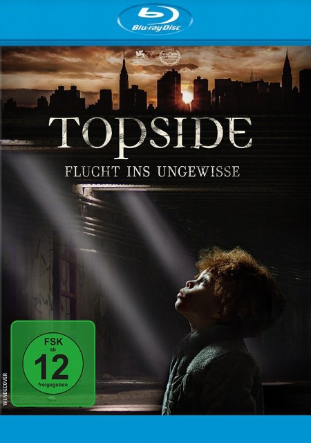 Topside - Flucht ins Ungewisse