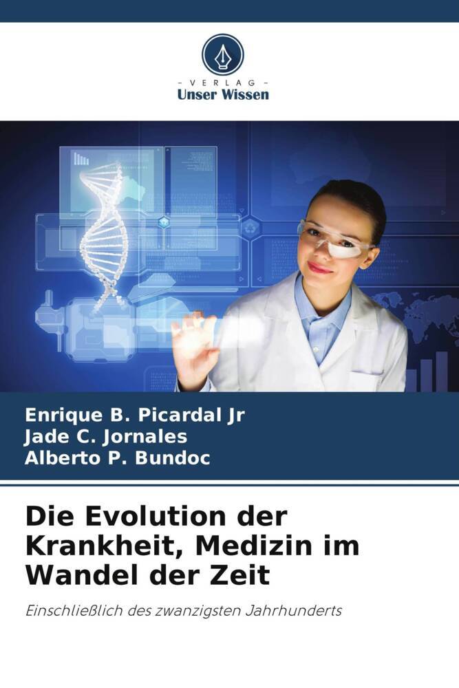 Die Evolution der Krankheit Medizin im Wandel der Zeit